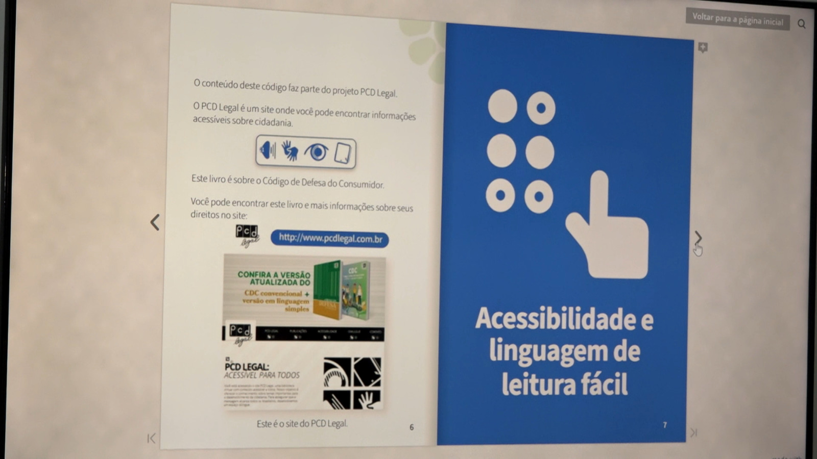 Código de Defesa do Consumidor está disponível  com versões acessíveis a Pcd’s