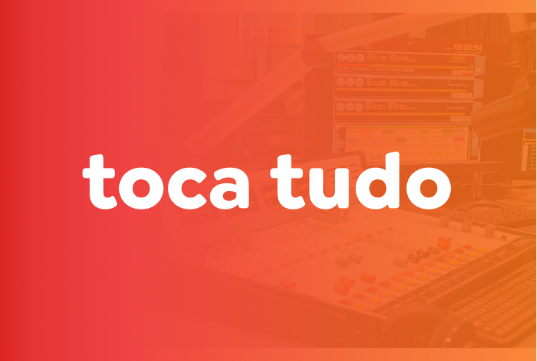 TOCA TUDO