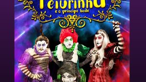 Espetáculo “A Princesa Feiurinha e o Príncipe Bode” abre as cortinas do Teatro Tramando