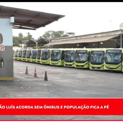 São Luís amanhece sem ônibus nas ruas; veículos ficam nas garagens